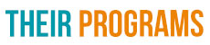 Their Programs