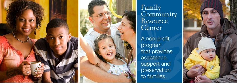 Family and Community Resource Center Family and Community Resource Center