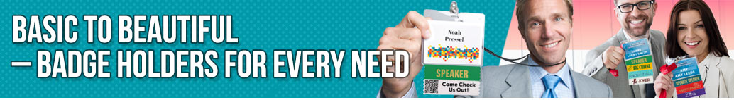 Basic to Beautiful – Badge Holders for Every Need