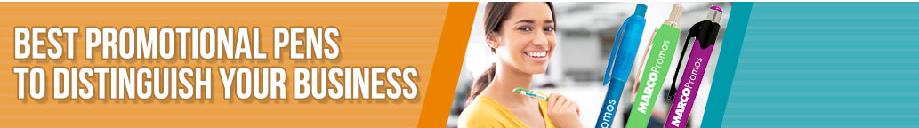 Best Promotional Pens to Distinguish Your Business