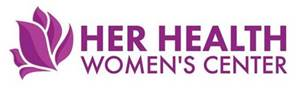 HER HEALTH WOMENS CENTER HER HEALTH WOMENS CENTER